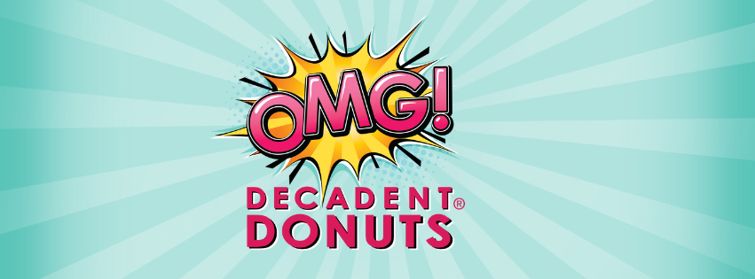 How OMG Decadent Donuts got our name